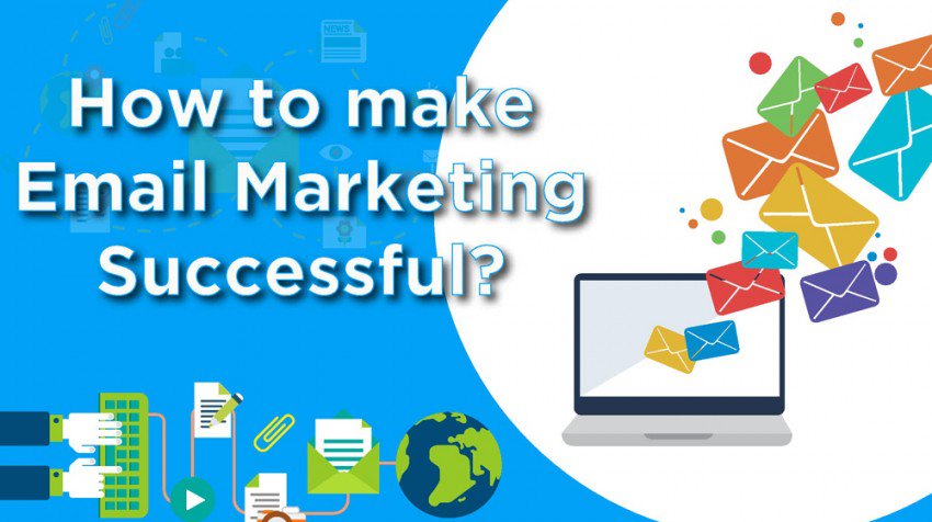 Make email marketing successful?